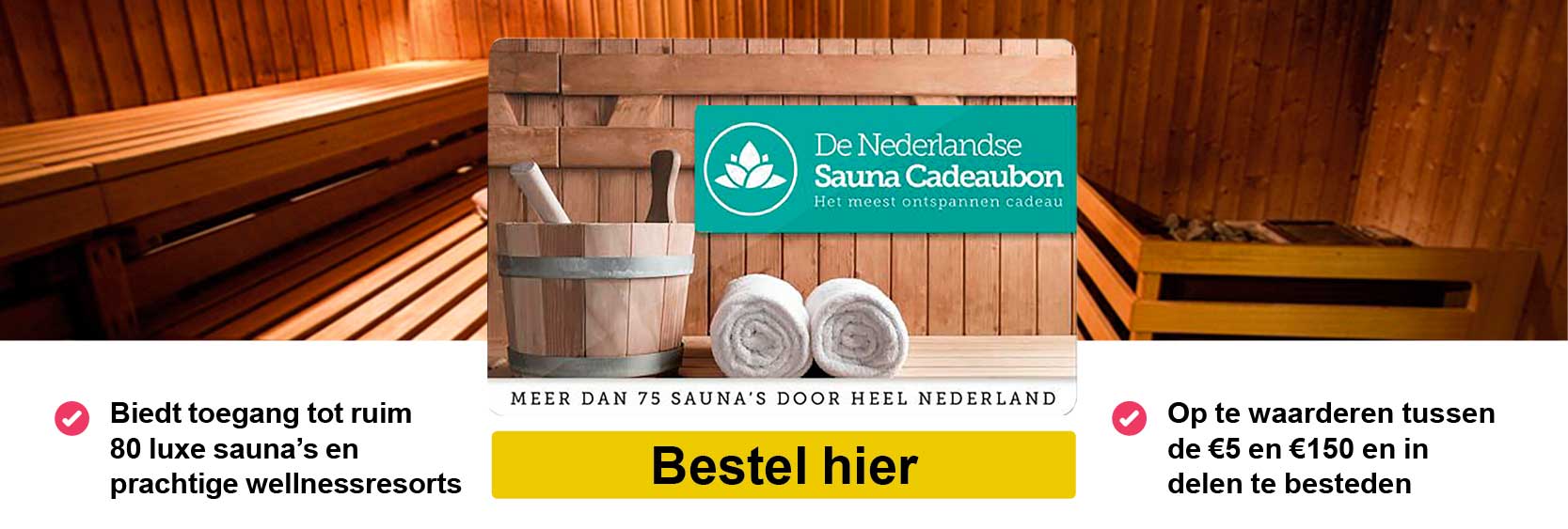 Erfgenaam Ijsbeer hoek De Nederlandse Sauna Cadeaubon|Sauna Cadeaukaarten | Alle Giftcards